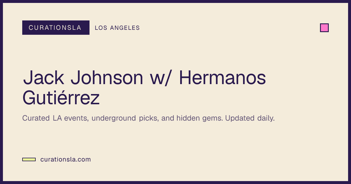 Jack Johnson w/ Hermanos Gutiérrez in Los Angeles at the Hollywood Bowl ...